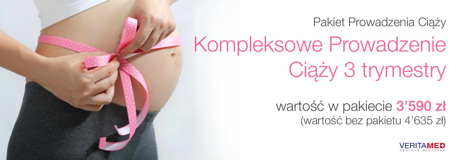 VeritaMed - PAKIETY CIAZOWE - Kompleksowe Prowadzenie Ciąży 3 trymestry 2020.jpg